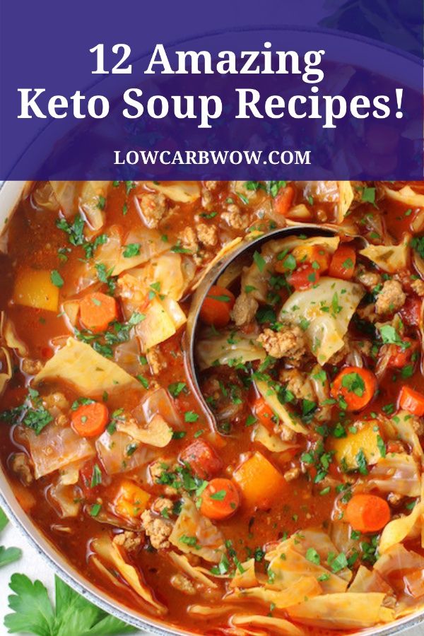 12 Amazing Keto Soup Recipes! (Low Carb) - Low Carb WOW!